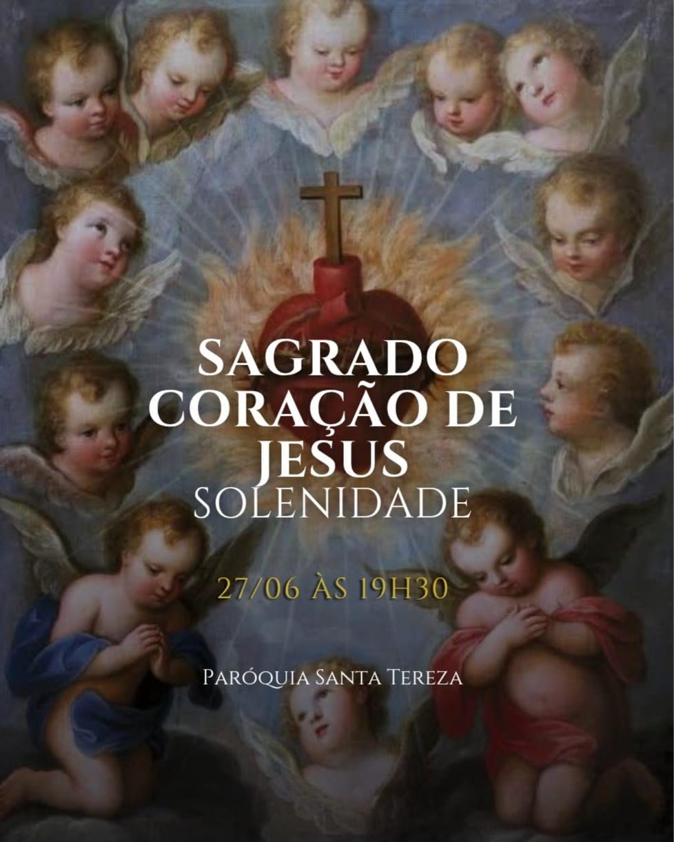Solenidade do Sagrado Coração de Jesus